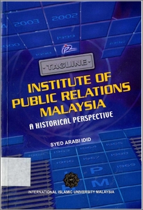 Institute Of Public Relations Malaysia A Historical Perspective Iium Repository Irep